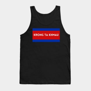 Krong Ta Khmau City in Cambodian Flag Colors Tank Top